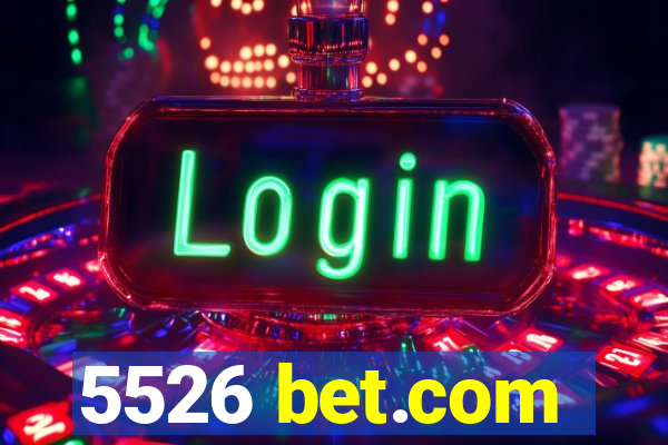 5526 bet.com